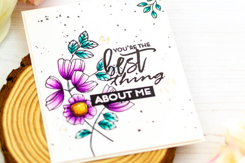 Easy Mother's Day card with stamped florals and the sentiment "you're the best thing about me"