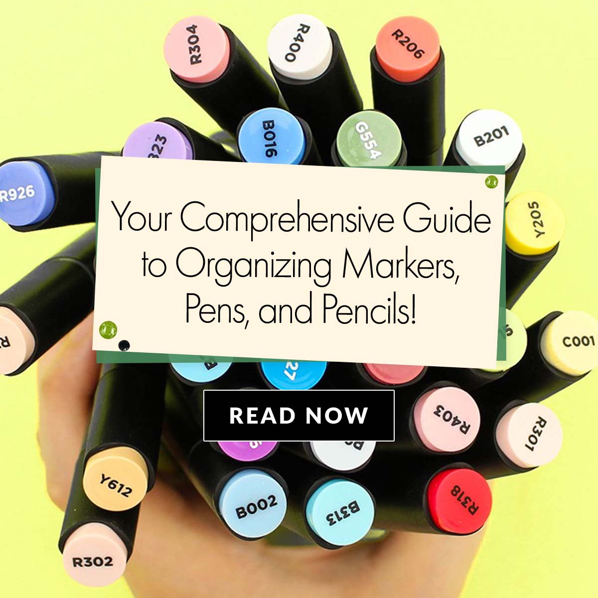 How to Organize Markers, Pens, and Pencils: A Comprehensive Guide