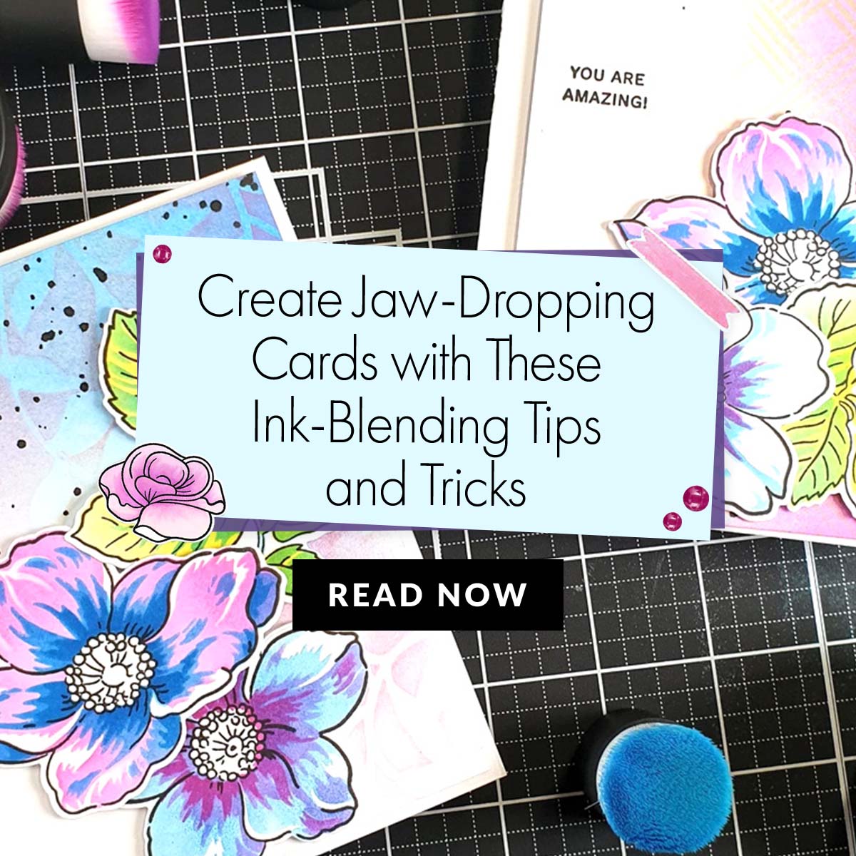 Mastering Ink Blending for Jaw-Dropping Card Designs