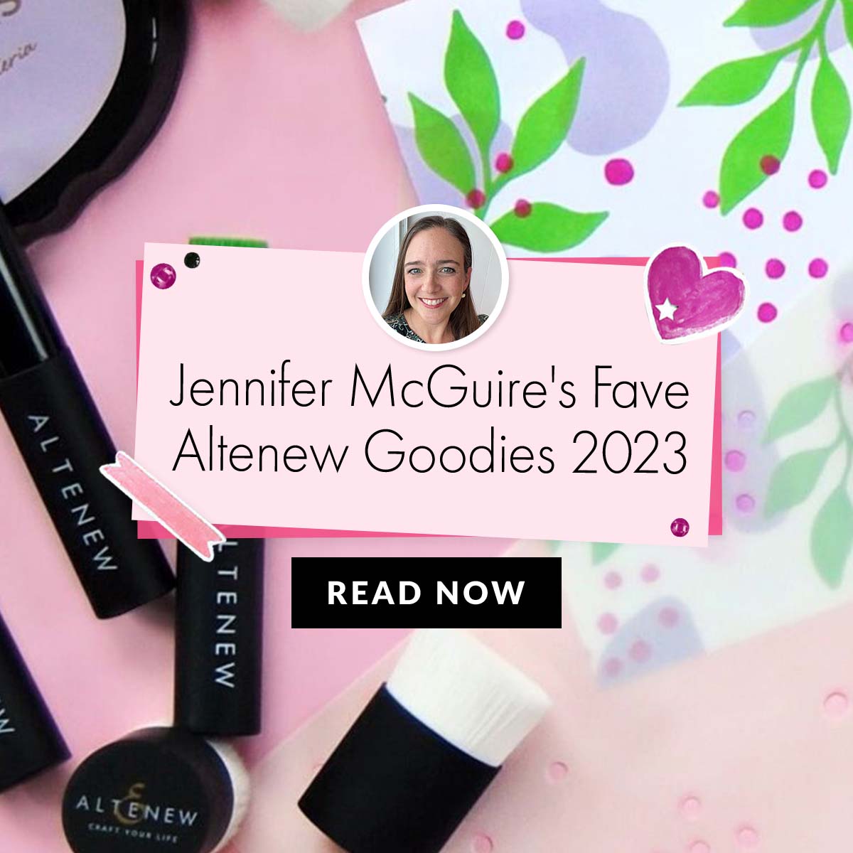 Jennifer McGuire's 10 Fave Altenew Products | Crafty Gift Guide 2023