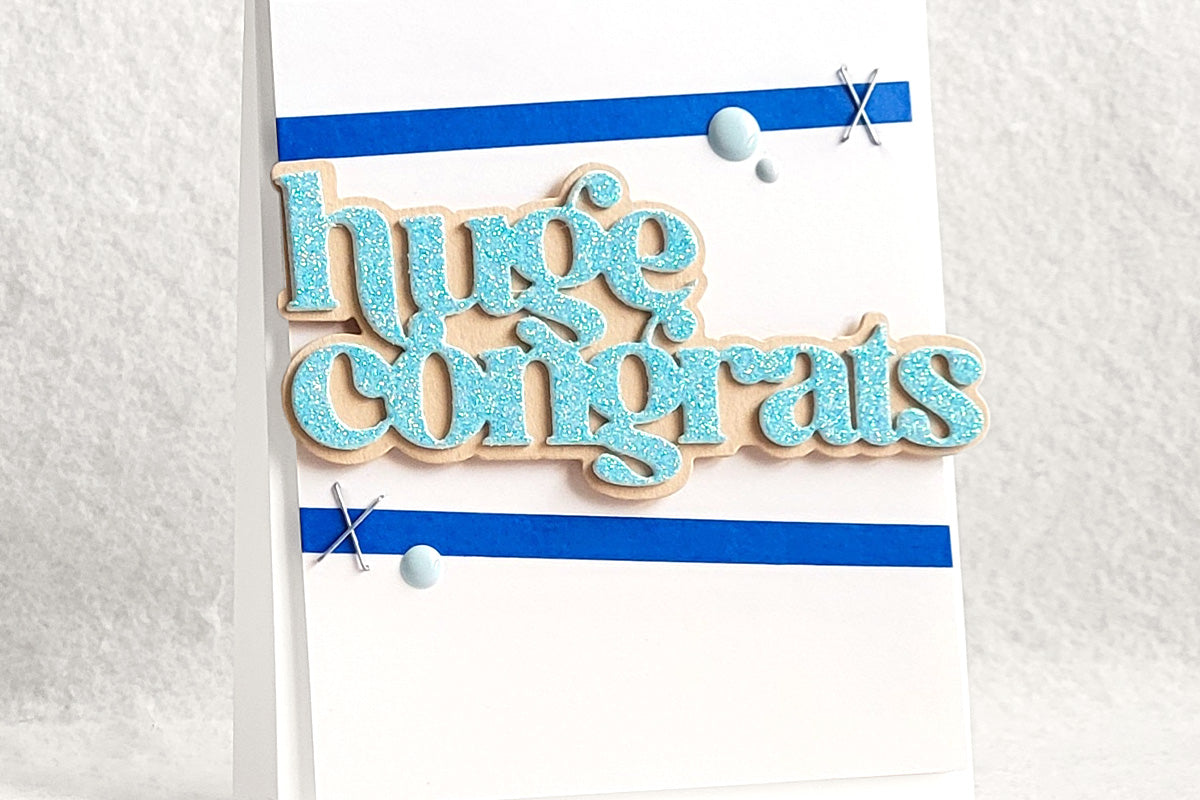 handmade congrats card with a minimalist card design and the sentiment "huge congrats"