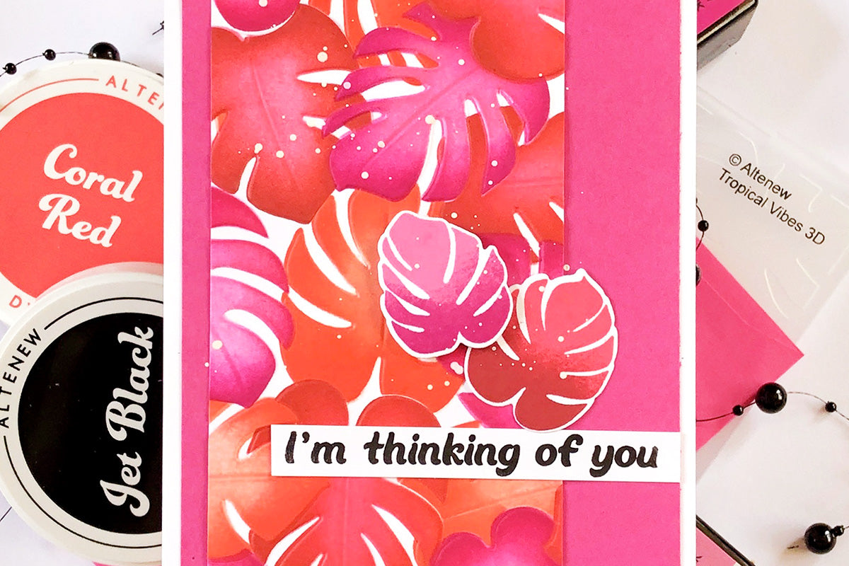 An "I'm thinking of you" card with red and pink leaf design, created with Altenew fresh dye inks