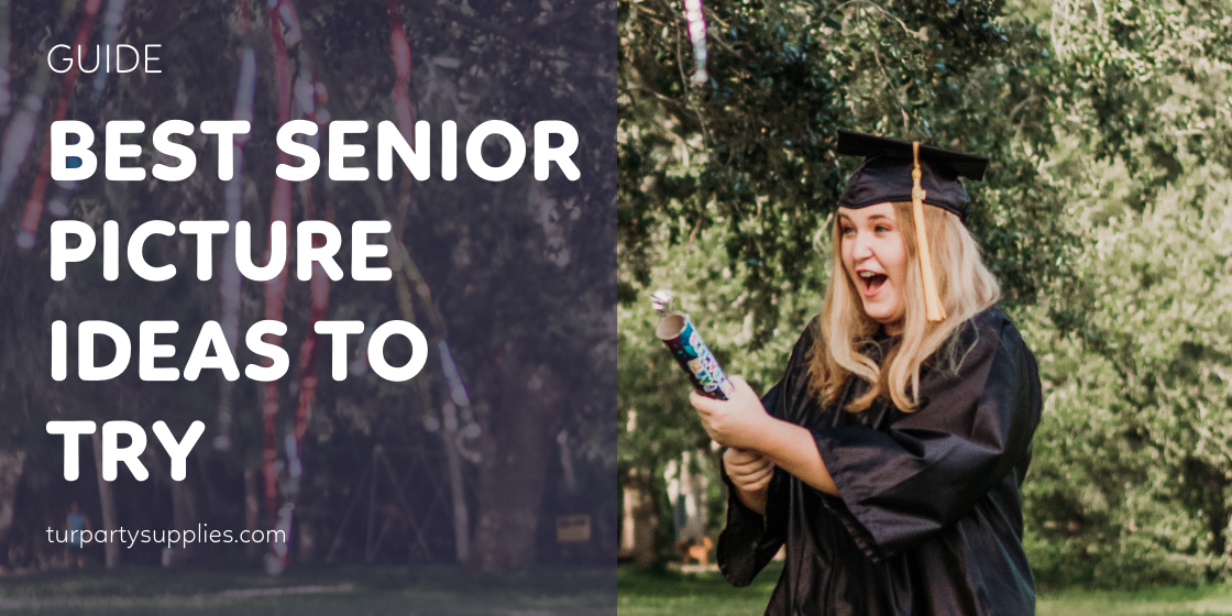The Best Senior Graduation Picture Ideas To Try In 2021
