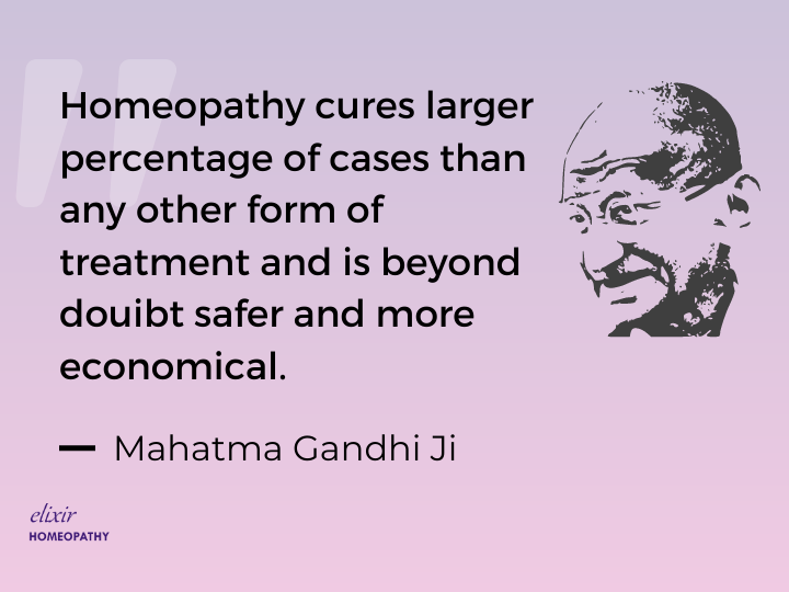 Mahatma Gandhi's quote on efficacy of homeopathic treatment. Elixir Homeopathy Delhi Gurgaon area.