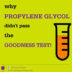 Why Propylene Glycol is not accepted for use in our cosmetics