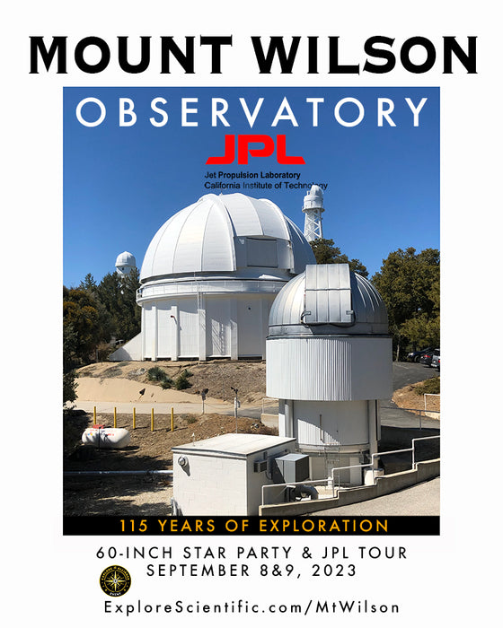 Mount Wilson Observatory 60 inch Telescope Stargazing and Lectures — Explore Scientific