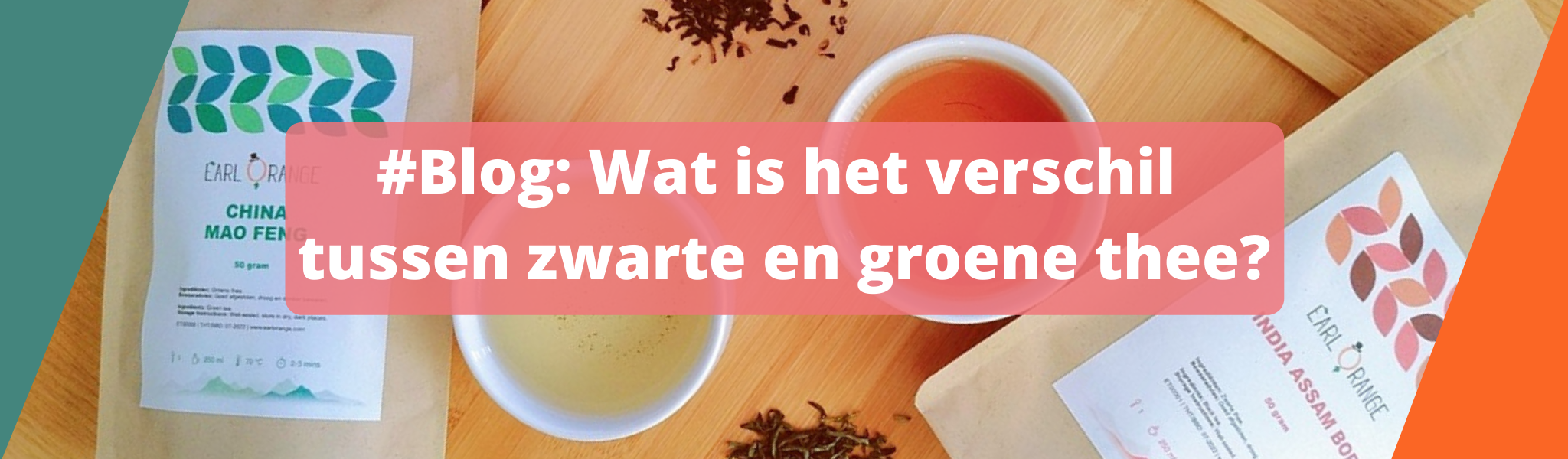 Blog: Wat is het verschil tussen zwarte en groene thee?