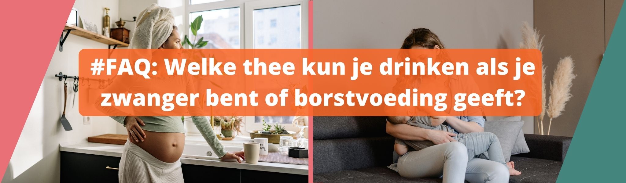 FAQ: Welke thee kun je drinken als je zwanger bent? Je leest het hier.