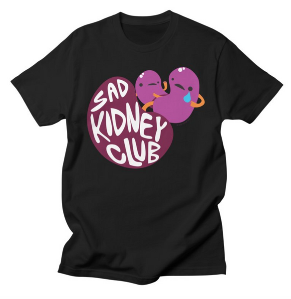 Kidney Disease Funny Shirt