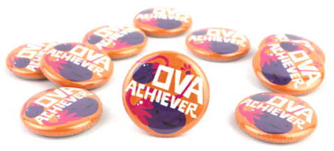 Ovary Button - Ova Achiever - Funny OBGYN/GYNO Gift - Anatomy Buttons - Organ Buttons - I Heart Guts