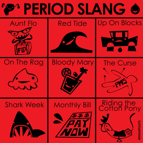 Names for period - period slang - what do women call period - menses names