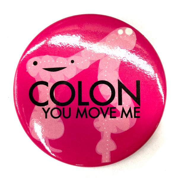 You Move Me - Colon Magnet – I Heart Guts