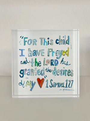 1 Samuel 1:27 Verse Acrylic Block - Charlotte's Inc