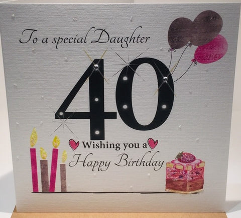 40th Birthday Card Daughter (0799932699665, 40th birthday card daughter