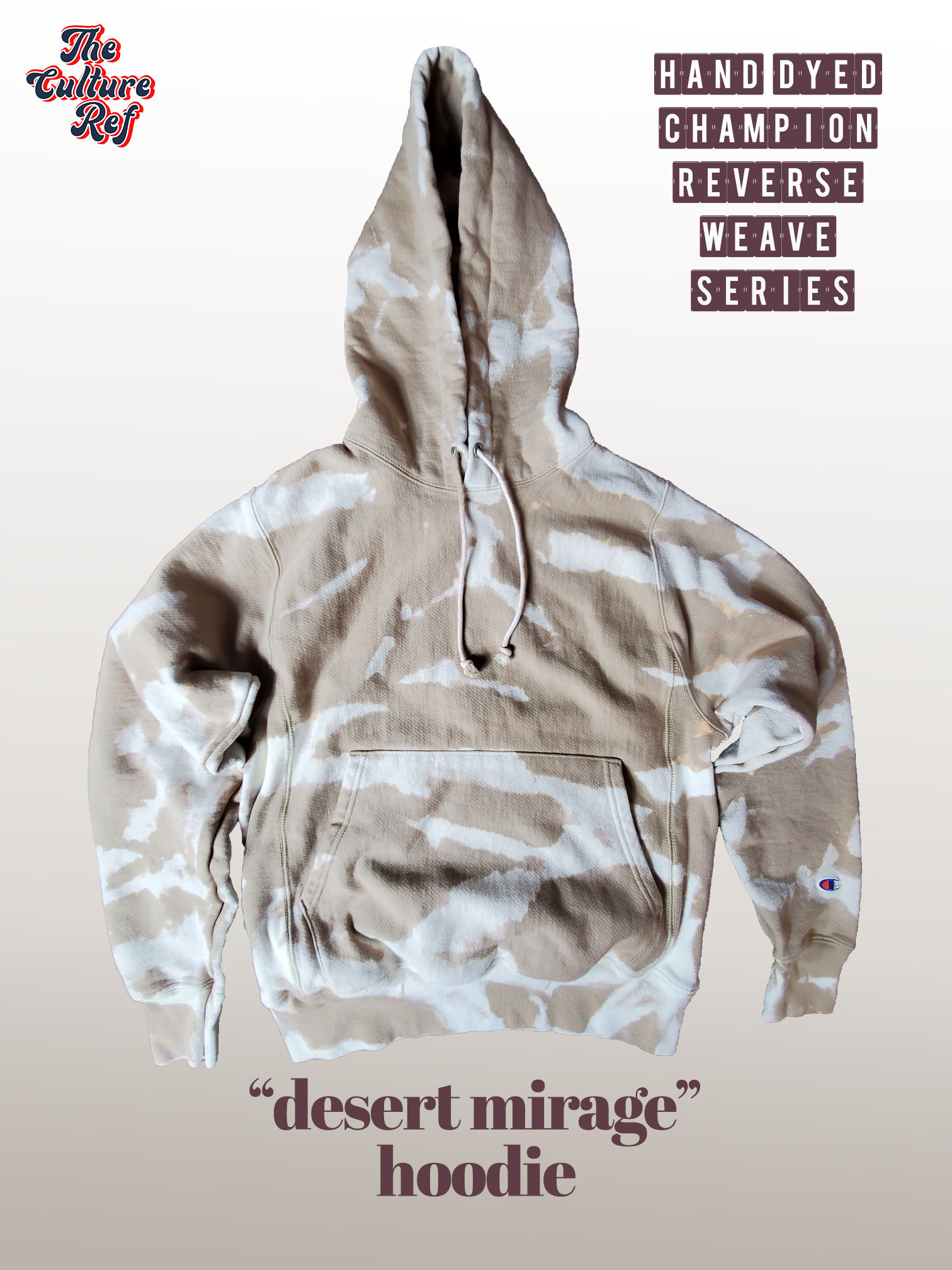 Desert Mirage Hand Dyed Tan Neutral Brown 12 oz Champion Re – The Culture Ref