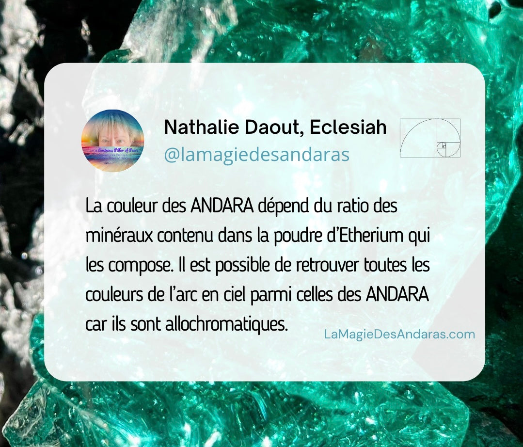 La couleurs des cristaux andaras