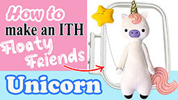 how to make an in the hoop floaty friends unicorn plush toy by dolls and daydreams