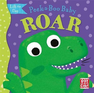 Peek-a-Boo Baby: Roar