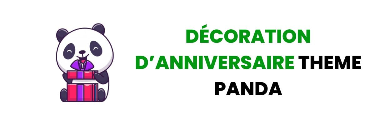 Theme Panda Anniversary Decoration 4 Points For The Russider Univers De Panda