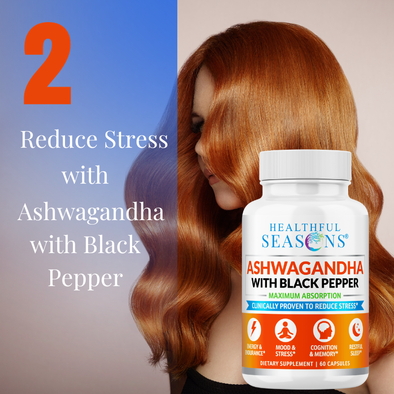 Reduce Stress with Ashwagandha, Anxiety, hair day, national hair day