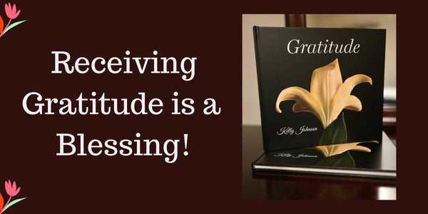 Gratitude Book by author and photographer Kelly Johnson 