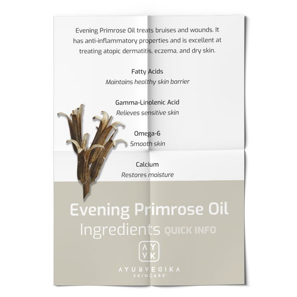 Ayurvedika Skincare Organic Ingredients Evening Primrose Oil Quick Info
