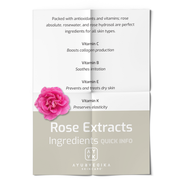 Ayurvedika Skincare Organic Ingredients Quick Info Rose Extracts