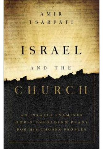 Israel and the Church - Amir Tsarfati