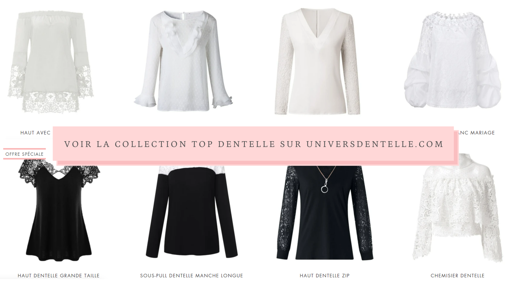 Collection Top Dentelle