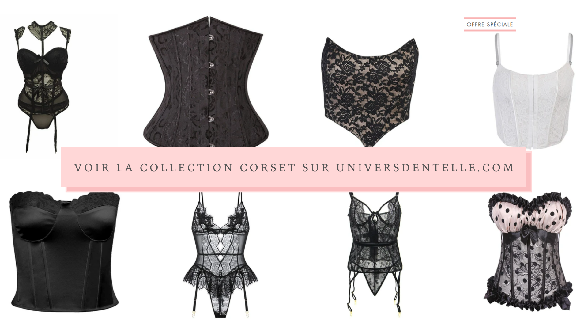 Collection Corset Dentelle