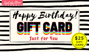 Happy Birthday! Gift Card - $25 - TopCats.Store