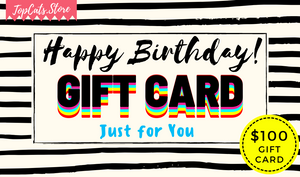 Happy Birthday! Gift Card $100 -  TopCats.Store™ - TopCats.Store