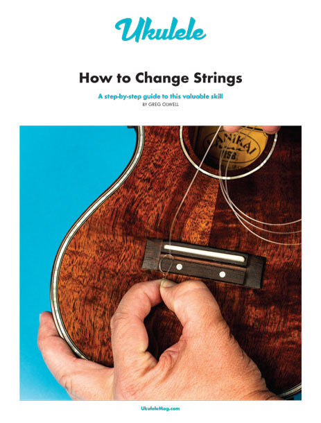 hovedlandet udskille orkester How to Change Strings – Ukulele