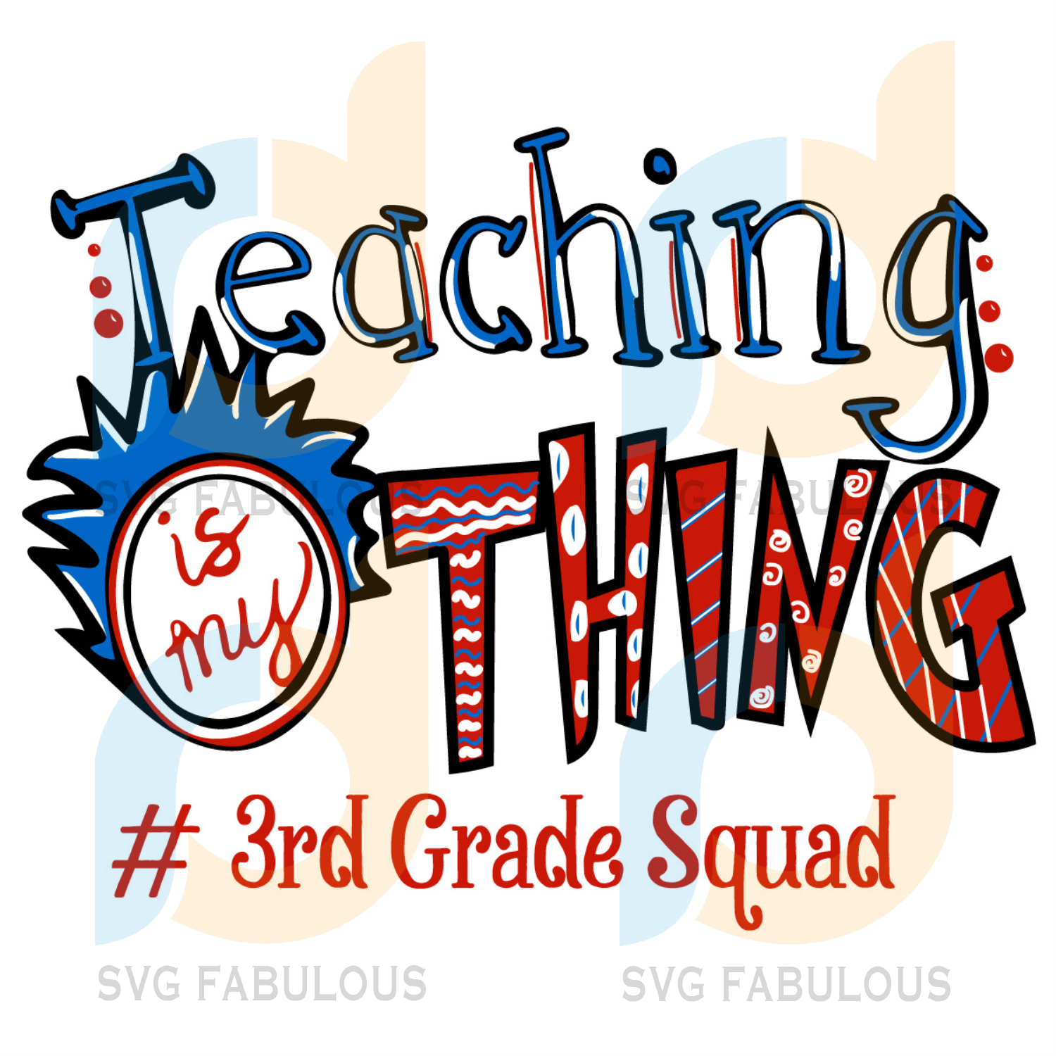 Download 3rd Grade Teacher Svg Dr Seuss Svg Teacher Svg 3rd Grade Squad Svg Svg Fabulous