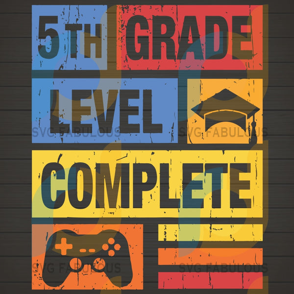 5th Grade Level Svg Png Dxf Eps Download Files Svg Fabulous