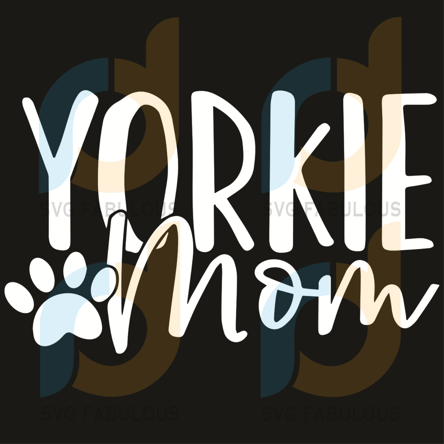 Download Cute Yorkie Mama Svg Mother Day Svg Mom Svg Yorkie Svg Cute Yorkie Svg Fabulous