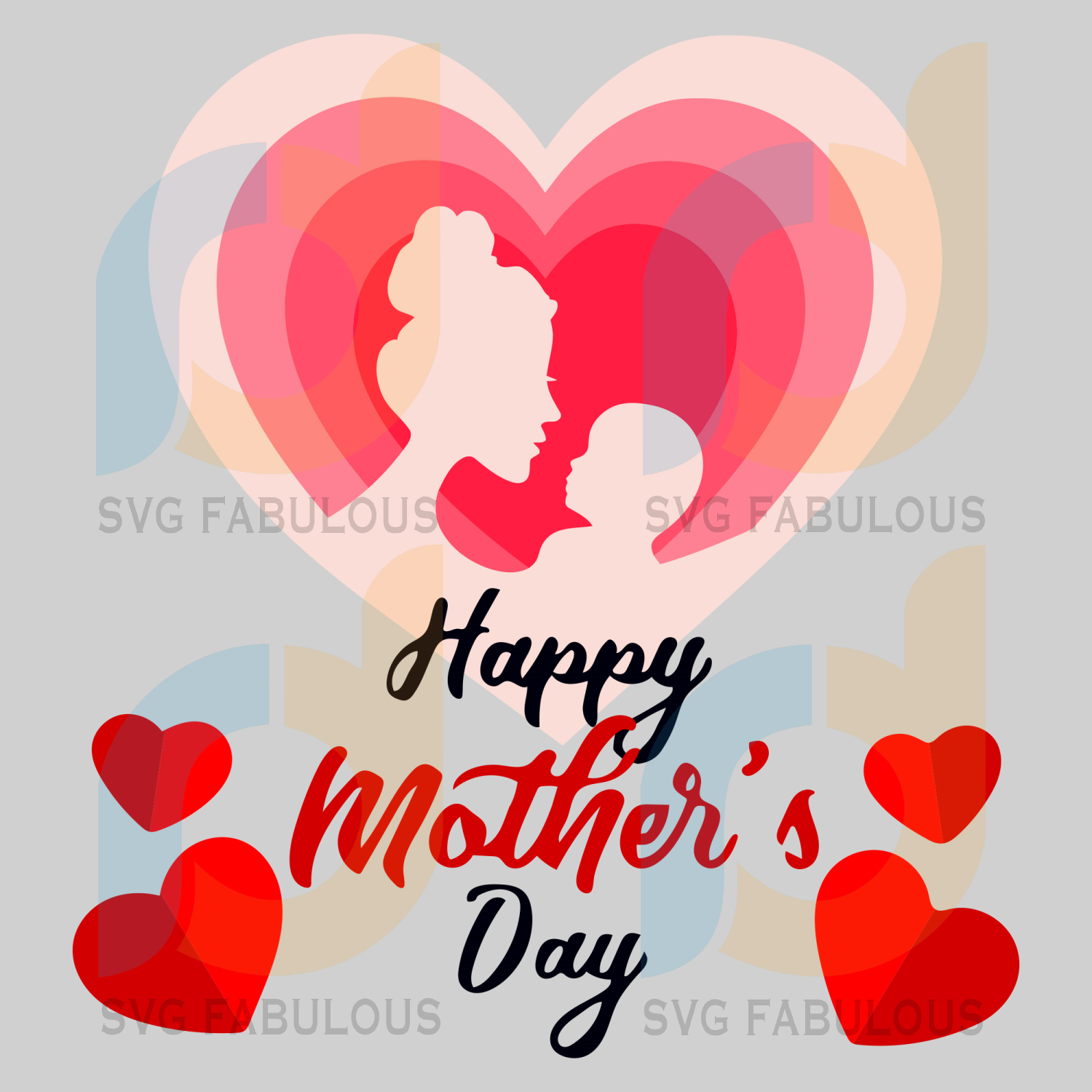 Download Happy Mothers Day Svg Mothers Day Svg Mom Svg Mom Love Svg Mom Gif Svg Fabulous