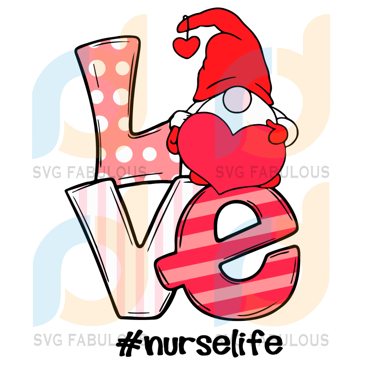 Download Love Gnome Nurse Life Svg Valentine Svg Valentine Gnome Svg Nurse V Svg Fabulous