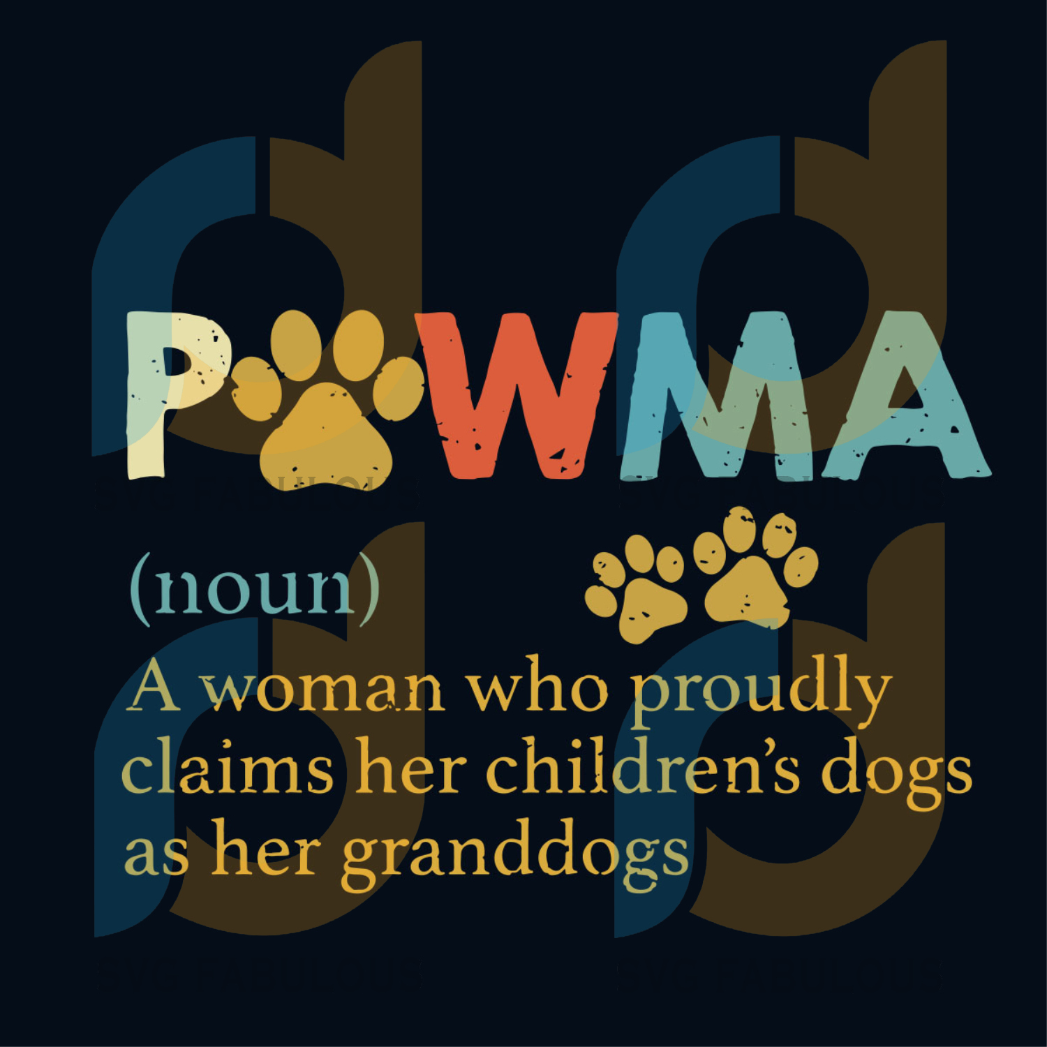 Download Vintage Pawma Definition Svg Mothers Day Svg Mama Svg Pawma Svg Paw Svg Mommy Svg Mother