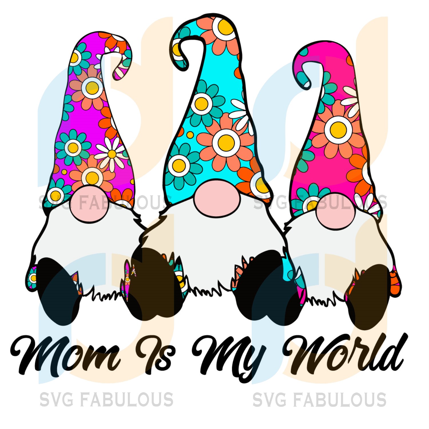 Download Mom Is My World Svg Mother Day Svg Happy Mother Day Gnome Mom Svg Svg Fabulous