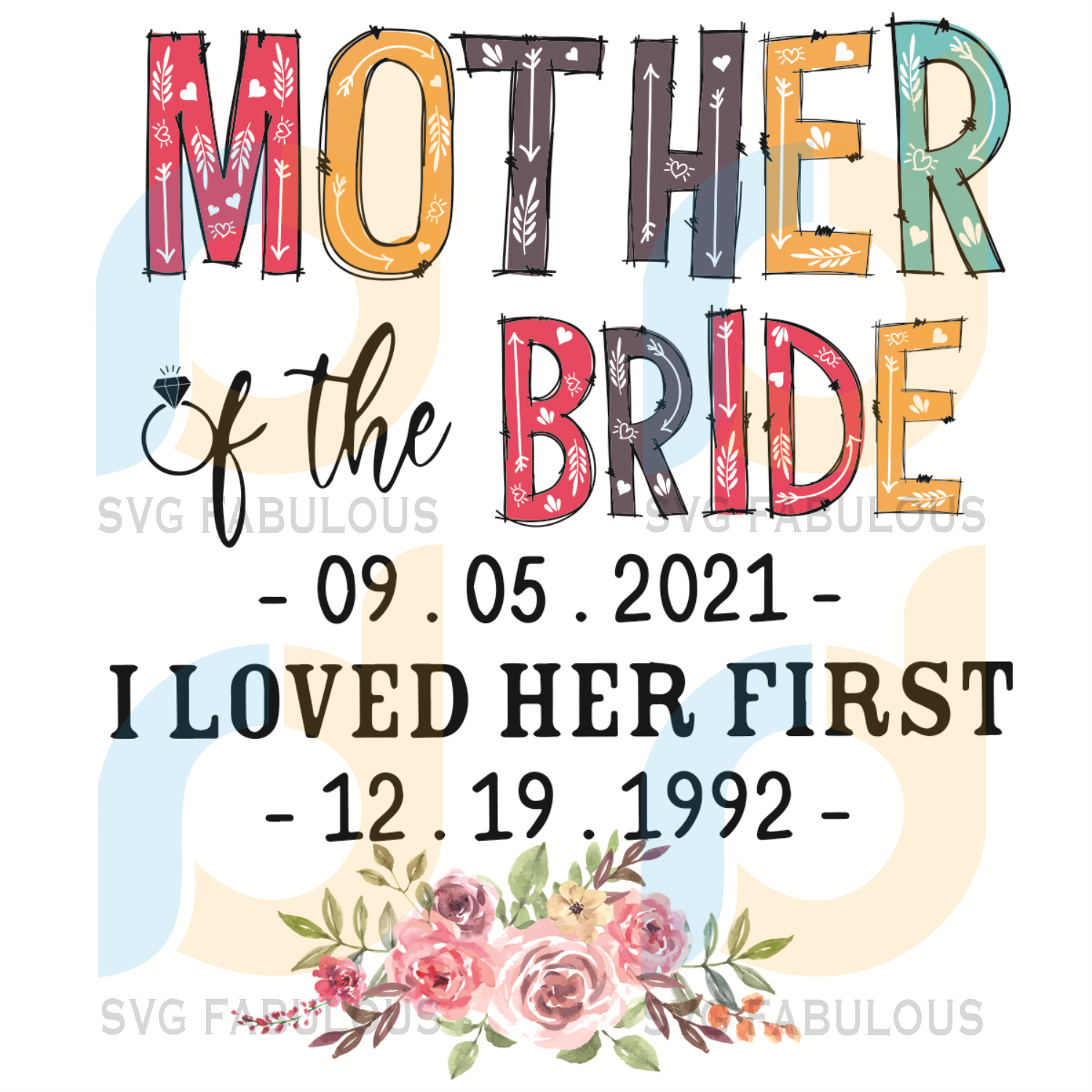 Download Mother Of The Bride September 5th 2021 Svg Mother Day Svg Mom Svg M Svg Fabulous