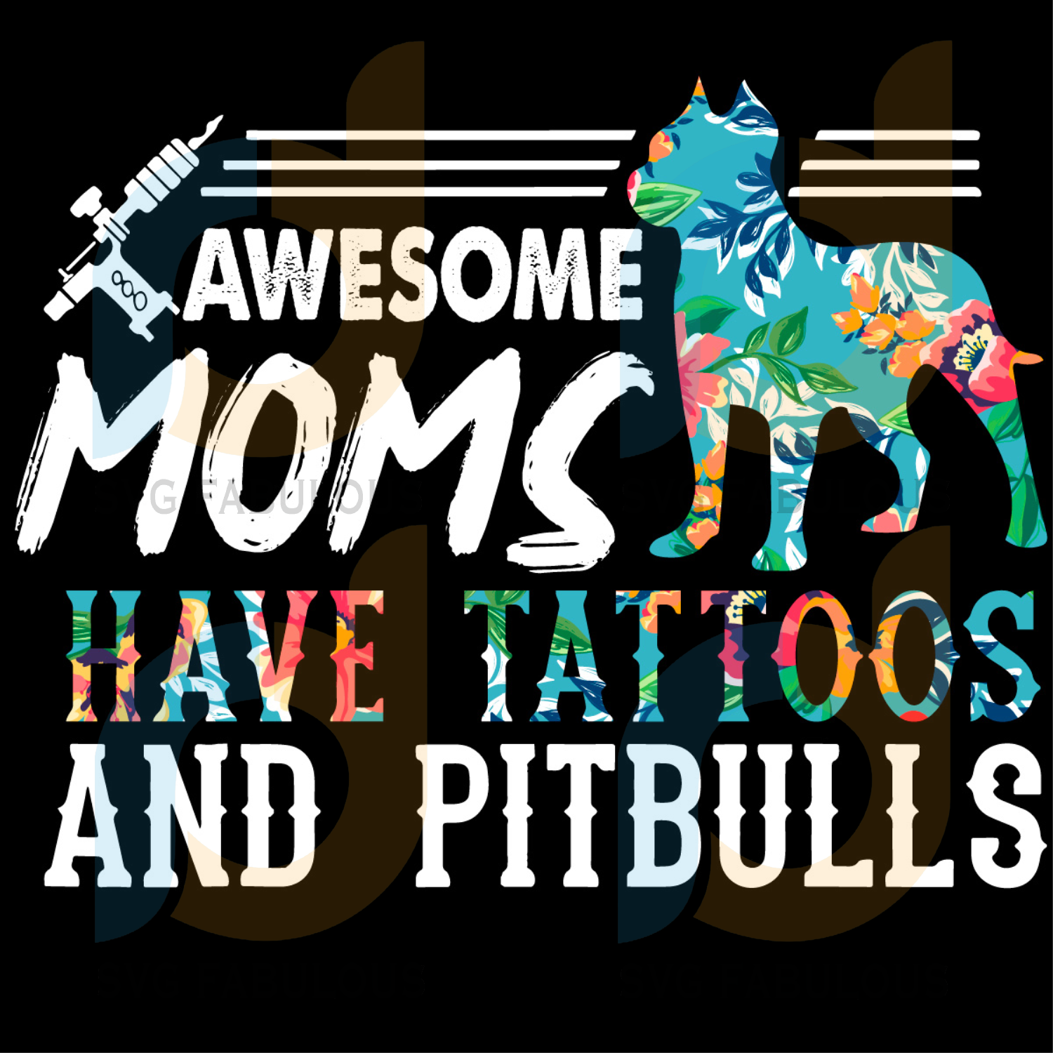 Download Tattooed Mom Shirt Ink Addic Pitbull Mom Svg Mothers Day Svg Pitbull Svg Fabulous