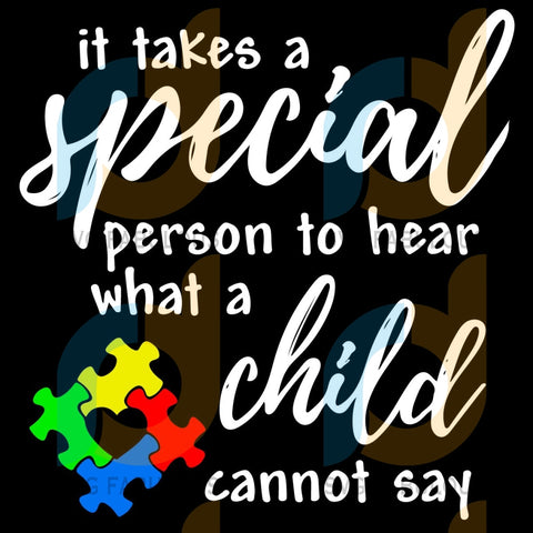 Free Free 337 It Takes A Special Teacher To Hear What A Child Cannot Say Svg SVG PNG EPS DXF File