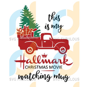 Download Christmas Movie Watching Shirt Svg Hallmark Channel Svg Digital Down Svg Fabulous