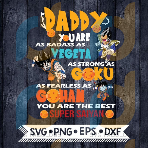 Download Daddy Bundle Goku Svg Dragon Ball Svg Father S Day Marvel Cartoon Svg Fabulous