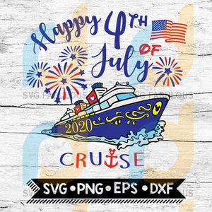 Fourth Of July Cruise Svg Family Svg 4th Of July Svg Disney Svg Svg Fabulous