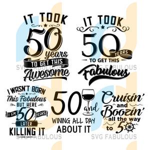 Download Funny 50th Birthday 50 Years Svg Birthday 50 Png Digital Download Birt Svg Fabulous