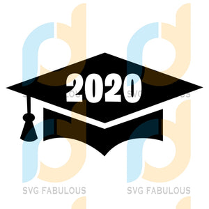Download Graduation 2020 Svg Free Graduation Cap Svg Graduate Svg Instant Do Svg Fabulous