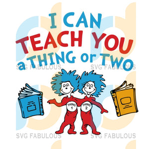 Download I Can Teach You A Thing Or Two Svg Teaching Svg Teacher I Am Svg Te Svg Fabulous