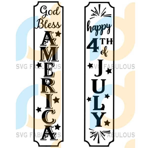 Download Independence Day Svg 4th Of July Svg Porch Sign Vertical Sign Svg Quote Summer 4th Of July Decor Instant Svgdxfpng U S A America Art Collectibles Drawing Illustration Brandexpert Co Za